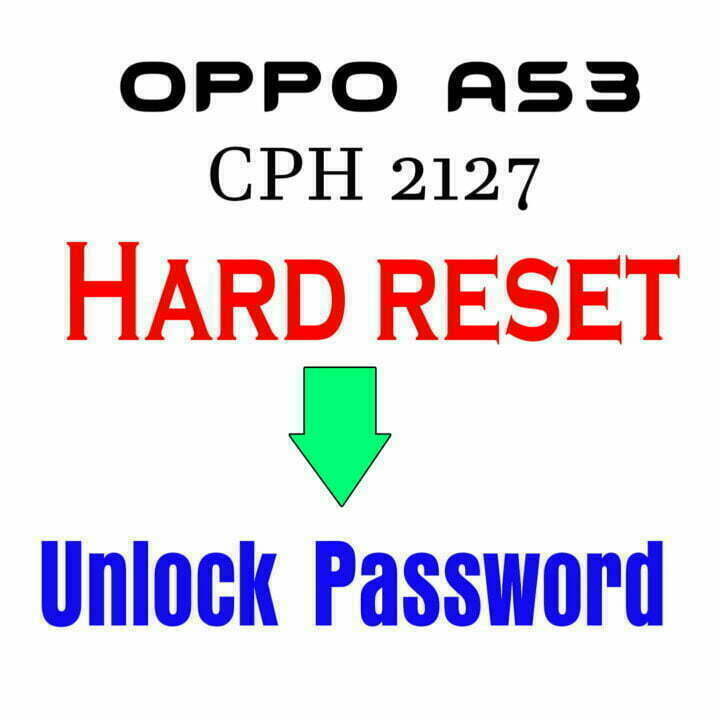 oppo a53 hard reset