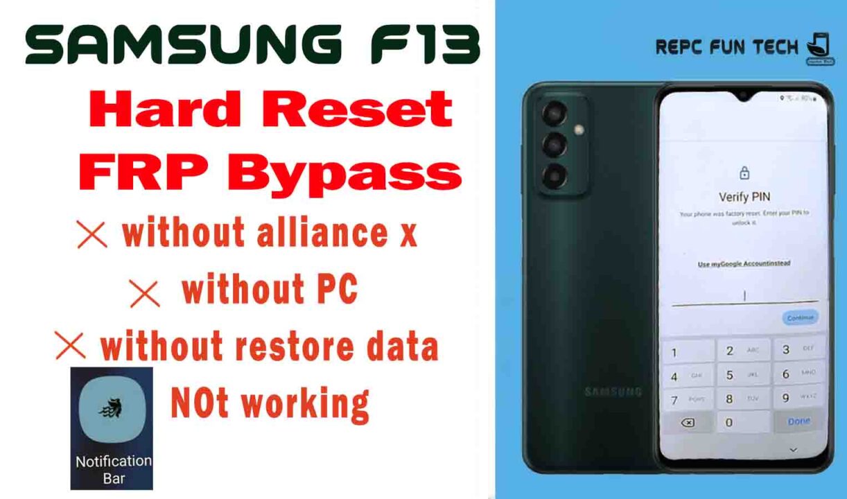 Samsung galaxy f13 frp unlock without pc