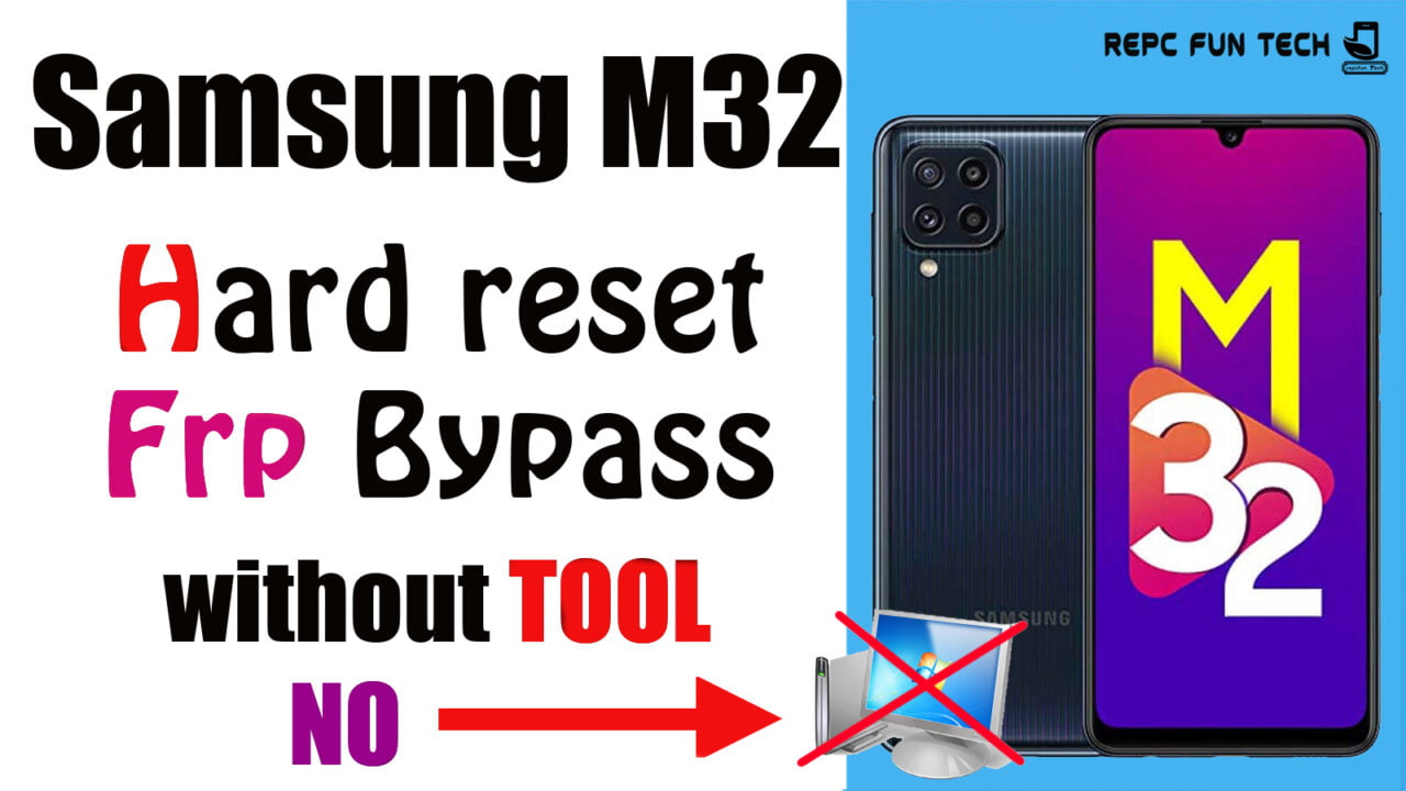 samsung m32 frp bypass 2022
